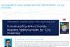 Sustainability-Linked Bonds - Nascent Opportunities For ESG Investing