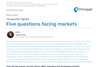 1st Quarter Signals - Five questions facing markets
