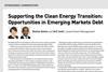 Supporting the Clean Energy Transition- Opportunities in Emerging Markets Debt