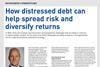 How distressed debt can help spread risk and diversify returns
