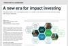 A new era for impact investing