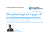 Disciplined approach pays off in exciting emerging markets