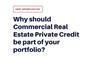 The Role of CRE Private Credit in Today’s Market