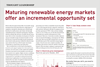 Maturing renewable energy markets offer an incremental opportunity set