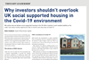 Why investors shouldn’t overlook UK social supported housing in the COVID-19 environment