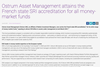 Ostrum Asset Management attains the French state SRI accreditation for all money-market funds