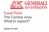 The Corona virus - What to expect?