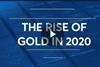 What is the Role of Gold in 2020?