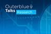 Outerblue Talks Research – Parallels with the 70s. The long and winding road continues
