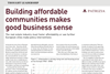 Building affordable communities makes good business sense