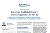 European Real Estate Equity: Uncovering Value City by City