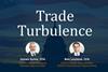 Trade Turbulence - From Disruption to Opportunity