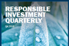 Responsible Investment Quarterly