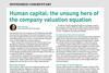 Human capital- the unsung hero of the company valuation equation