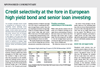 Credit selectivity at the fore in European high yield bond and senior loan investing