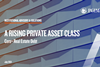 A Rising Private Asset Class - Core+ Real Estate Debt