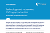 technology and retirement shifting opportunities