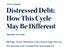 distressed debt  how this cycle may be different