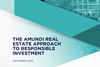 The Amundi Real Estate Approach To Responsible Investment