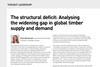 The structural deficit: Analysing the widening gap in global timber supply and demand