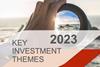 Key Investment Themes for 2023