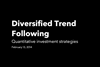 Diversified Trend Following - Quantitative investment strategies