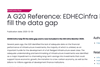 A G20 Reference - EDHECinfra helps to fill the data gap