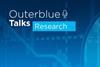 Outerblue Talks Research - Emerging renaissance
