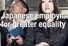 Japanese employment - engaging for greater equality