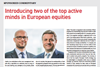 Introducing two of the top active minds in European equities
