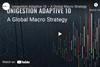 Unigestion Adaptive 10 – A Global Macro Strategy