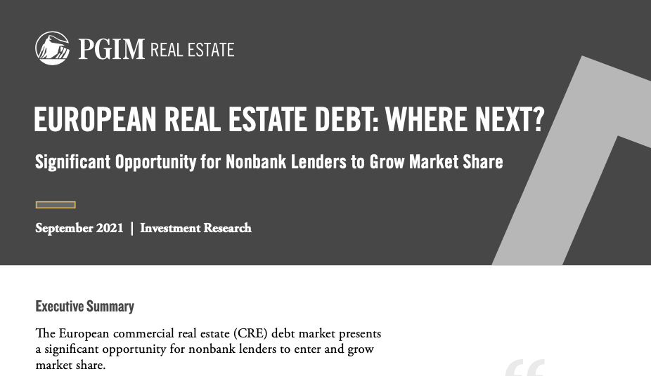 European Real Estate Debt Where Next? Significant Opportunity for