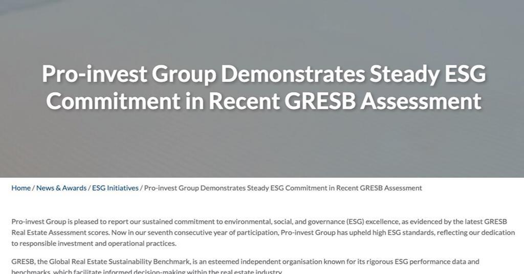 Proinvest Group Demonstrates Steady ESG Commitment in Recent GRESB