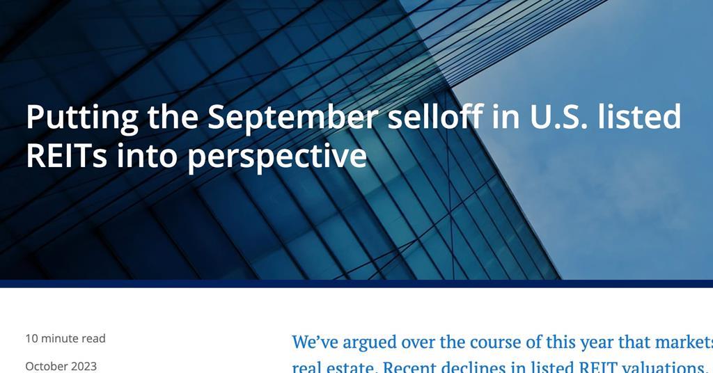 Putting the September selloff in U.S. listed REITs into perspective