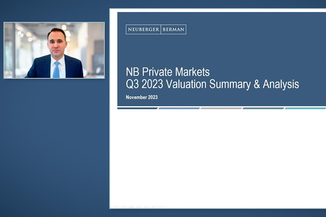 Neuberger Berman Private Markets: Q3 2023 Preliminary Valuation Summary ...