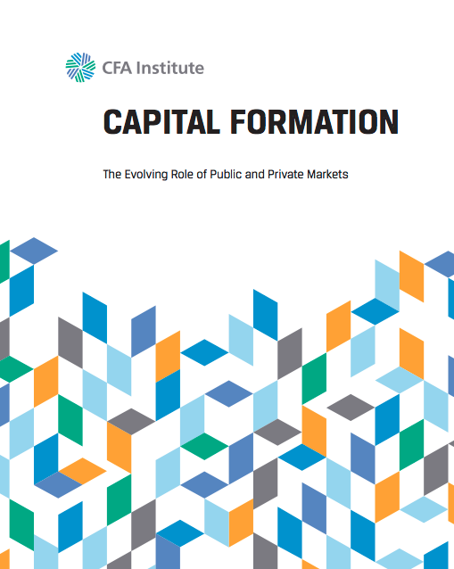 Capital Formation The Evolving Role of Public and Private Markets
