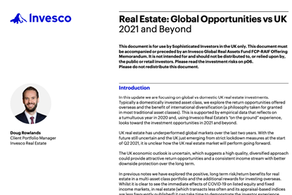 Real Estate - Global Opportunities vs UK 2021 and Beyond
