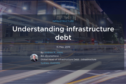 Understanding infrastructure debt