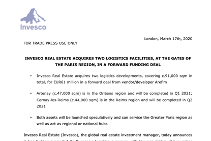 Invesco Real Estate Acquires Two Logistics Facilities, At The Gates Of The Paris Region, In A Forward Funding Deal