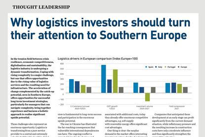 Why logistics investors should turn their attention to Southern Europe